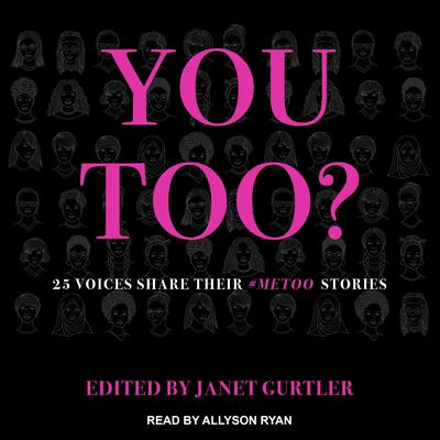 You Too? by Janet Gurtler audiobook