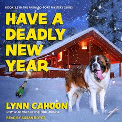 Have a Deadly New Year by Lynn Cahoon audiobook