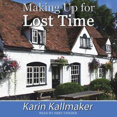 Making Up for Lost Time by Karin Kallmaker audiobook