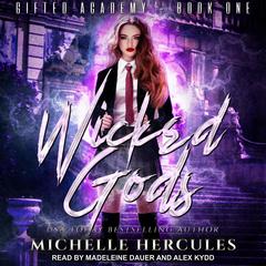 Wicked Gods by Michelle Hercules audiobook