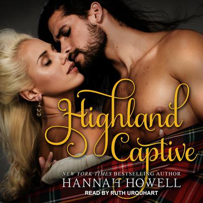 Highland Captive by Hannah Howell audiobook