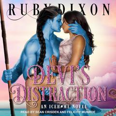 Devi’s Distraction by Ruby Dixon audiobook