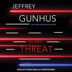 Silent Threat by Jeff Gunhus audiobook