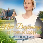 New Beginnings at Promise Lodge by  Charlotte Hubbard audiobook