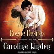 What a Rogue Desires by  Caroline Linden audiobook