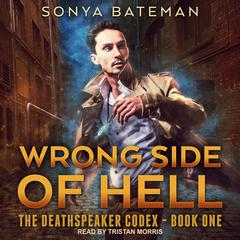 Wrong Side of Hell by Sonya Bateman audiobook