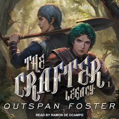 The Crafter by Outspan Foster audiobook