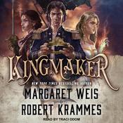 Kingmaker by  Margaret Weis audiobook
