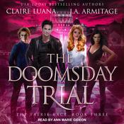 The Doomsday Trial by  Claire Luana audiobook