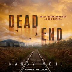 Dead End by Nancy Mehl audiobook