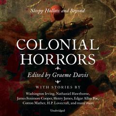 Colonial Horrors by various authors audiobook