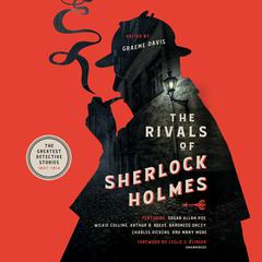 The Rivals of Sherlock Holmes by Graeme Davis audiobook