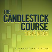 The Candlestick Course by  Steve Nison audiobook