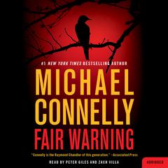 Fair Warning by Michael Connelly audiobook