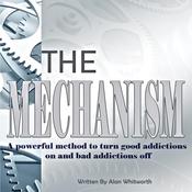 The Mechanism by  Alan Whitworth audiobook