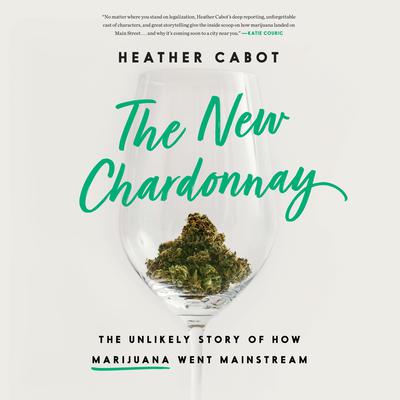 The New Chardonnay by Heather Cabot audiobook