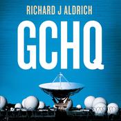 GCHQ by  Richard Aldrich audiobook