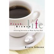Fresh-Brewed Life by  Nicole Johnson audiobook