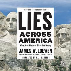 Lies Across America by James Loewen audiobook
