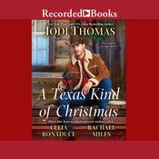 A Texas Kind of Christmas by  Celia Bonaduce audiobook