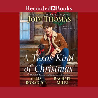 A Texas Kind of Christmas by Jodi Thomas audiobook