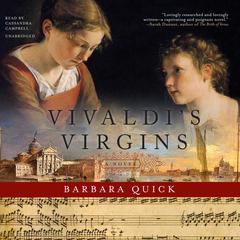 Vivaldi’s Virgins by Barbara Quick audiobook