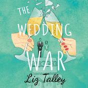 The Wedding War by  Liz Talley audiobook