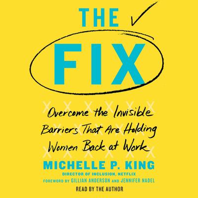 The Fix by Michelle P. King audiobook