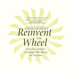 Reinvent the Wheel by Megan McNealy audiobook