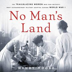 No Man's Land by Wendy Moore audiobook