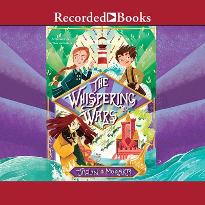 The Whispering Wars by Jaclyn Moriarty audiobook