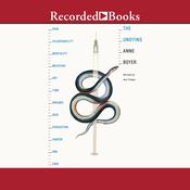 The Undying by  Anne Boyer audiobook