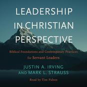 Leadership in Christian Perspective by  Mark L. Strauss audiobook