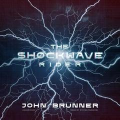 The Shockwave Rider by John Brunner audiobook