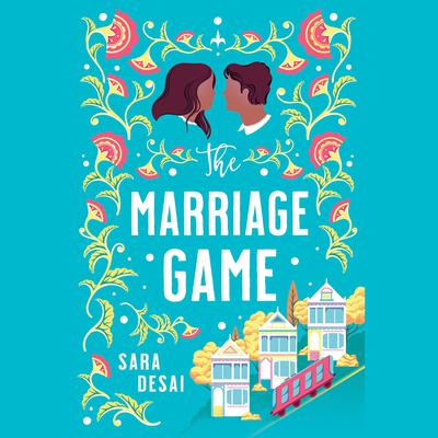 The Marriage Game by Sara Desai audiobook