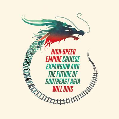 High-Speed Empire by Will Doig audiobook