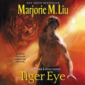 Tiger Eye by  Marjorie M. Liu audiobook