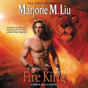 The Fire King by  Marjorie M. Liu audiobook