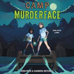 Camp Murderface by Saundra Mitchell audiobook