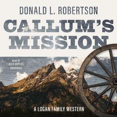 Callum’s Mission by Donald L. Robertson audiobook