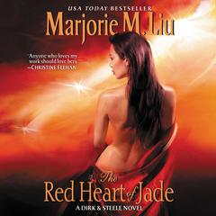 The Red Heart of Jade by Marjorie M. Liu audiobook