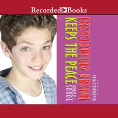 Encyclopedia Brown Keeps the Peace by Donald J. Sobol audiobook
