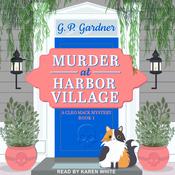 Murder at Harbor Village by  G.P. Gardner audiobook