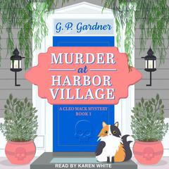 Murder at Harbor Village by G.P. Gardner audiobook