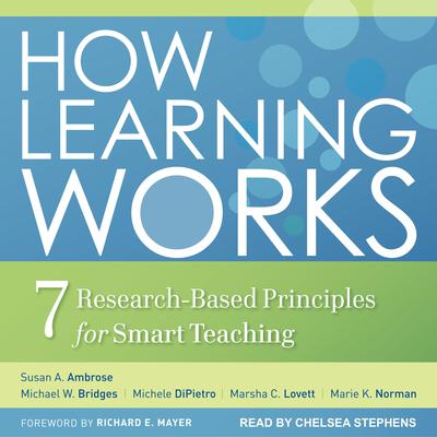 How Learning Works by Susan A. Ambrose audiobook