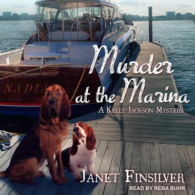 Murder at the Marina by Janet Finsilver audiobook