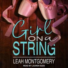 Girl on a String by Leah Montgomery audiobook