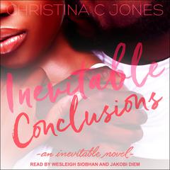 Inevitable Conclusions by Christina C. Jones audiobook