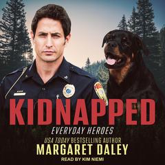 Kidnapped by Margaret Daley audiobook