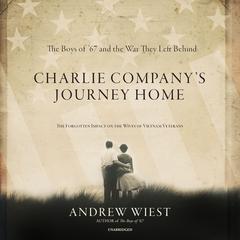 Charlie Company’s Journey Home by Andrew Wiest audiobook
